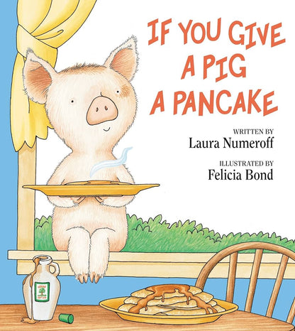 If You Give Pig Pancake