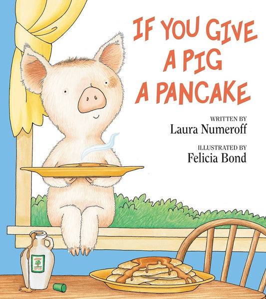 If You Give Pig Pancake