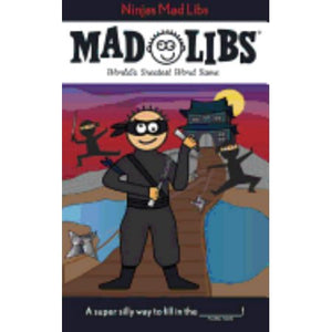 Ninjas Mad Libs